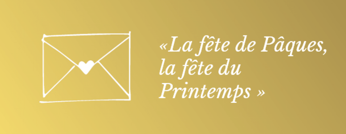La fête de Pâques, la fête du printemps